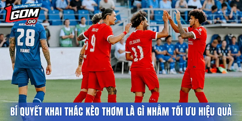 Bí quyết khai thác kèo thơm là gì nhằm tối ưu hiệu quả