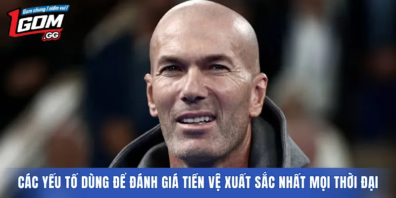 Các yếu tố dùng để đánh giá tiền vệ xuất sắc nhất mọi thời đại