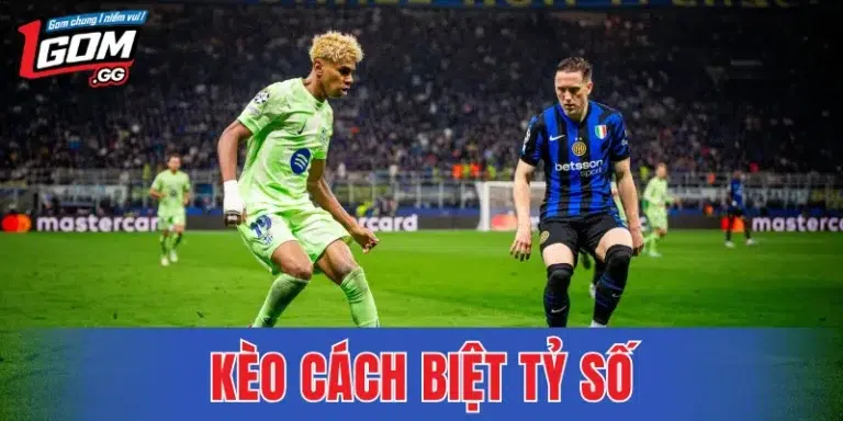Kèo Cách Biệt Tỷ Số – Hướng Dẫn Cách Soi Kèo Chuẩn Thực Tế