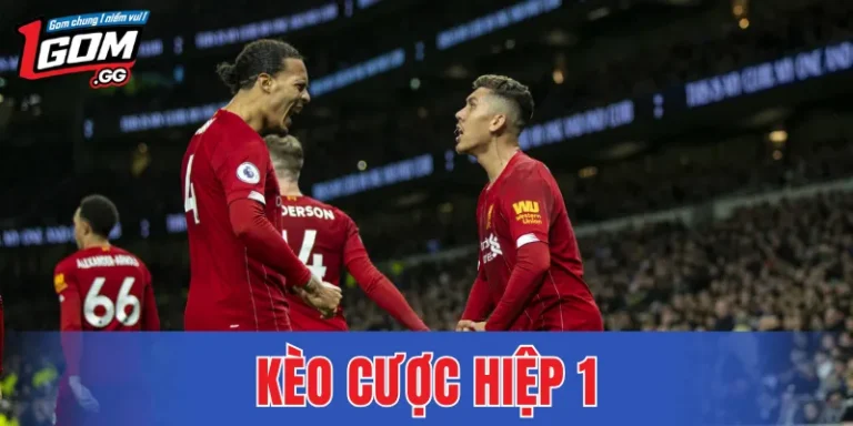 Kèo Cược Hiệp 1 – Phân Tích Diễn Biến Trước Khi Vào Kèo