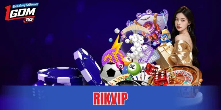 RIKVIP – Hình Thức Cá Cược Trực Tuyến Được Tìm Hiểu Rộng Rãi