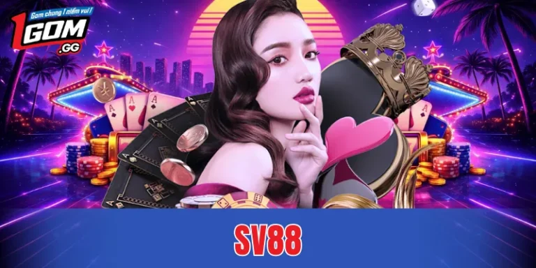 SV88 – Hướng Tiếp Cận Giải Trí Phù Hợp Người Dùng Hiện Nay