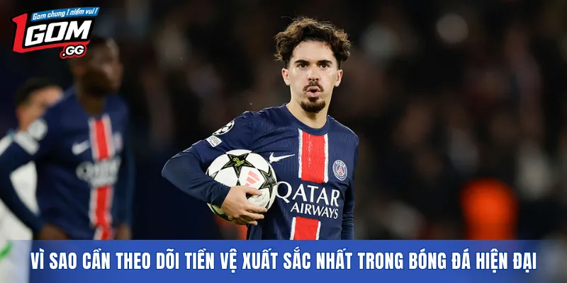 Vì sao cần theo dõi tiền vệ xuất sắc nhất trong bóng đá hiện đại